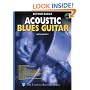 Acoustic Blues Guitar (The Ultimate Beginner Series)