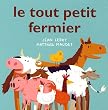 Le tout petit fermier