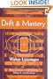 Drift and Mastery (Spectrum Book: Classics in History Series)