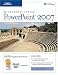 PowerPoint 2007: Advanced  + CertBlaster (ILT (Axzo Press))