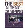 The Best in Tent Camping: Florida, 3rd: A Guide for Car Campers Who Hate RVs, Concrete Slabs, and Loud Portable Stereos (Best in Tent Camping - Menasha Ridge)