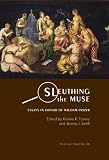 Sleuthing the Muse: Essays in Honor of William F. Prizer (Festschrift Series)