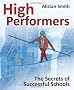High Performers: The Secrets of Successful Schools