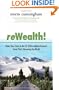 ReWealth!: Stake Your Claim in the $2 Trillion Redevelopment Trend That's Renewing the World