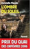 L'ombre du soleil - Prix Quai des Orf�vres  2006