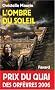 L'ombre du soleil - Prix Quai des Orf�vres  2006