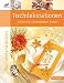  : Tischdekorationen: Ideen für besondere Feste
