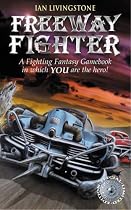 Freeway Fighter (Fighting Fantasy)