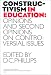 Book Constructivism in Education (National Society for the Study of Education Yearbooks)