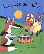 La soupe au caillou
