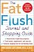 The Fat Flush Journal and Shopping Guide (Gittleman)
