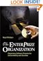 The Enterprize Organization: Organizing Software Projects for Accountability and Success