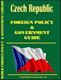 Czech Republic Foreign Policy and Government Guide
