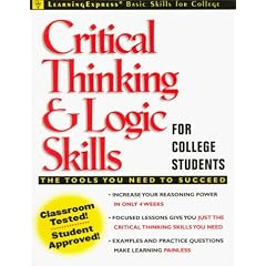 Critical Thinking and Logic Skills for College Students