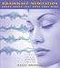 Brainwave Meditation by Kelly Howell