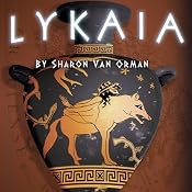 Lykaia: The Sophia Katsaros Series, Book 1 | [Sharon Van Orman]