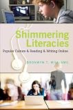 Shimmering Literacies (New Literacies and Digital Epistemologies)