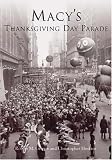 Macy's Thanksgiving Day Parade (NY)   (Images of America)