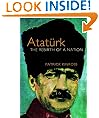 Ataturk: The Rebirth of a Nation