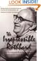 The Irrepressible Rothbard : The Rothbard-Rockwell Report Essays of Murray N. Rothbard