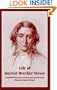Life of Harriet Beecher Stowe (From Her Letters and Journals)