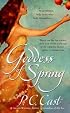 Goddess of Spring (Goddess Summoning, Book 2)