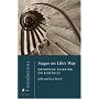 Stages on Life's Way: Orthodox Thinking on Bioethics (Foundations)