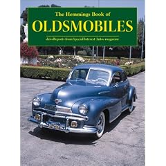 Motor News Book of Oldsmobiles (Hemmings Motor News Collector-Car Books)