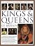 The Complete Illustrated Guide to the Kings & Queens of Britain