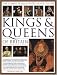 The Complete Illustrated Guide to the Kings and Queens of Britain: A Magnificent and Authoritative History of the Royalty of Britain - The Rulers, Their ... Families and the Pretenders to the Throne