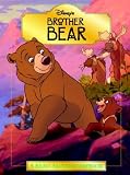 Brother Bear Read Aloud Storybook