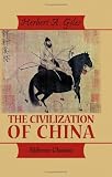 The Civilization of China