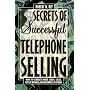 Secrets Of Successful Telephone Selling