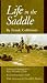 Books : Life in the Saddle (Western Frontier Library)