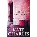 Cruel Habitations