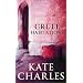 Cruel Habitations