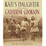 Kate's Daughter: The Real Catherine Cookson