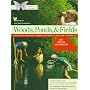 Woods, Ponds, & Fields (Real Kids Real Science Books)