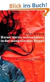 Kurzer Abriss meines Lebens in der mongolischen Steppe