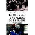 Le Nouveau br�viaire de la haine