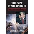 The New Pearl Harbor: Disturbing Questions About the Bush Administration and 9/11