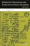 Robinson's Paradigms and Exercises in Syriac Grammar