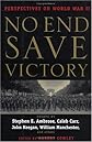 No End Save Victory: Perspectives on World War II
