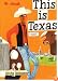 This Is Texas (This is . . .)