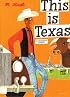 This Is Texas (This is . . .)