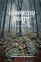 Unrequited Death (The Death Series, #6)