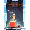 Le fond du monde, tome 5 : Le grand bateau