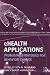 eHealth Applications: Promising Strategies for Beh