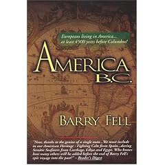 America B. C. - Ancient Settlers in the New World