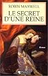 Secret d'une reine